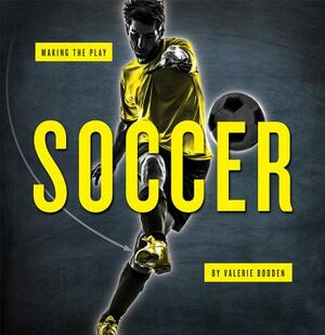 Soccer by Valerie Bodden