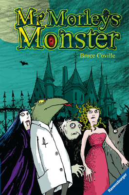 Mr Morleys Monster by Bruce Coville