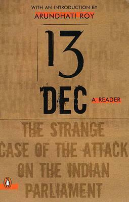 13 December by Arundhati Roy