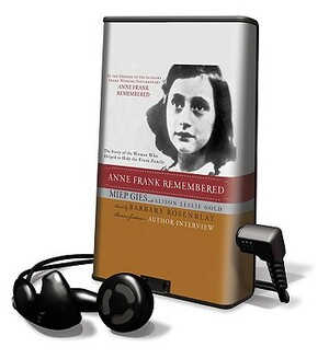 Anne Frank Remembered by Miep Gies