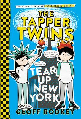 The Tapper Twins Tear Up New York by Geoff Rodkey