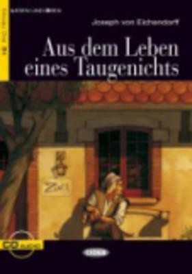 Aus Dem Leben Eines Taugenichts [With CD (Audio)] by Joseph Freiherr von Eichendorff