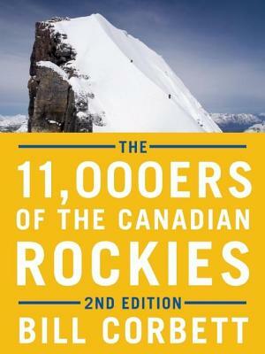 The 11,000ers of the Canadian Rockies by Bill Corbett