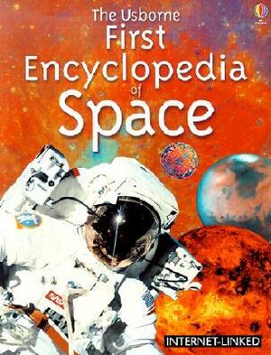 First Encyclopedia of Space by Paul Dowswell