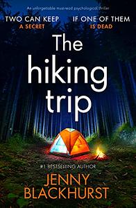 The Hiking Trip by Jenny Blackhurst