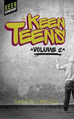 Keen Teens: Volume 2 by Kristoffer Diaz, Kenny Finkle, Halley Feiffer