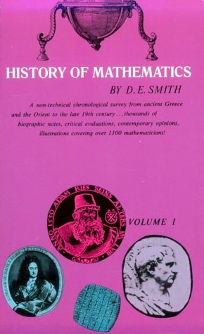 History of Mathematics, Volume 1 by David Eugene Smith