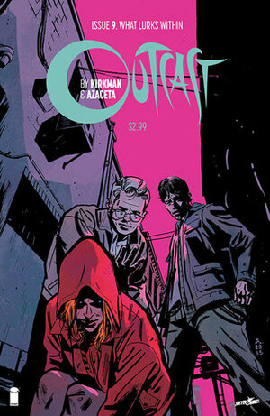 Outcast #9 by Elizabeth Breitweiser, Paul Azaceta, Robert Kirkman