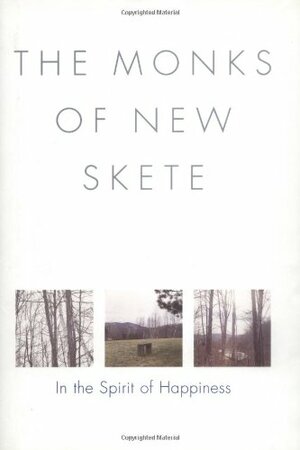 In the Spirit of Happiness by Monks of New Skete