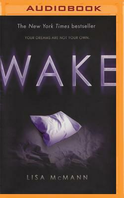 Wake by Lisa McMann