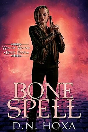 Bone Spell by D.N. Hoxa