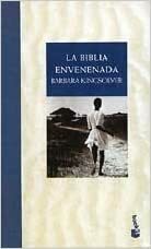 La biblia envenenada by Barbara Kingsolver