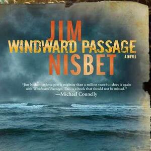 Windward Passage by Jim Nisbet