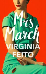 Mrs March by Virginia Feito