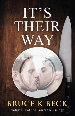 It's Their Way by Bruce K. Beck