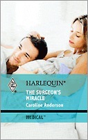 The Surgeon's Miracle by Caroline Anderson
