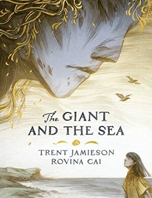 The Giant and the Sea by Trent Jamieson