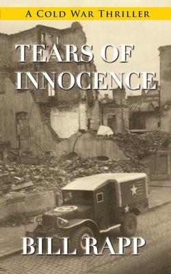 Tears of Innocence by Bill Rapp