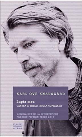 Insula copilăriei by Karl Ove Knausgård