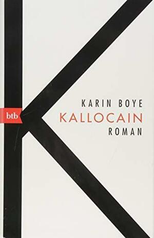 Kallocain by Karin Boye