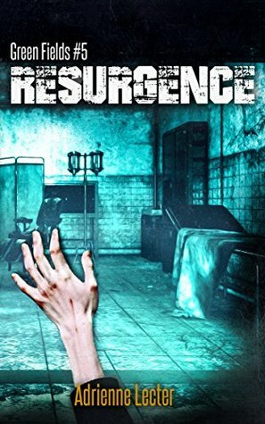 Resurgence by Adrienne Lecter