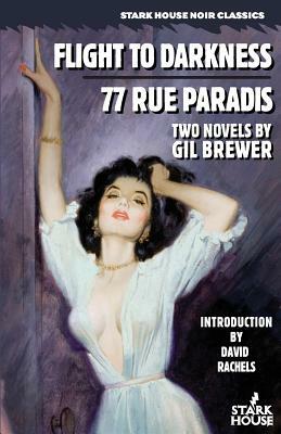 Flight to Darkness / 77 Rue Paradis by Gil Brewer