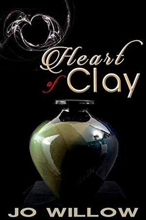 Heart of Clay (The Tanners, #1) by Jo Willow