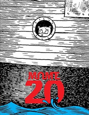 MOME Vol. 20 by Sergio Ponchione, Derek Van Gieson, Eric Reynolds, Adam Grano, Nate Neal, Ted Stearn, Sara Edward-Corbett, Nicolas Mahler, Michael Jada, Dash Shaw, The Partridge in the Pear Tree, Josh Simmons, Conor O'Keefe, T. Bak, Jeremy Tinder, Steven Weissman, Aidan Koch