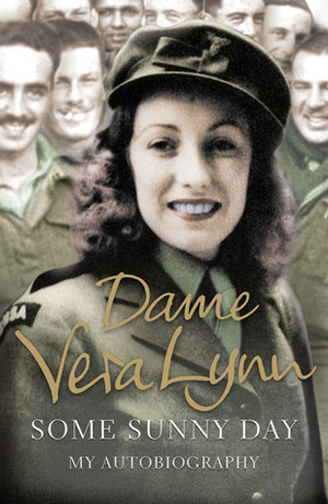 Some Sunny Day by Vera Lynn