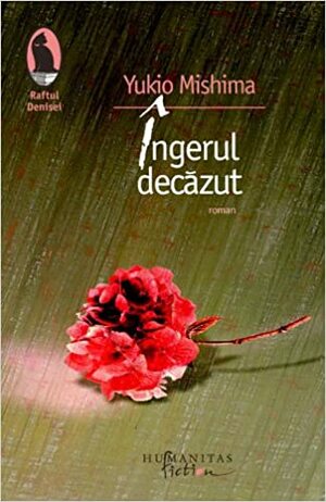 Îngerul decăzut by Yukio Mishima