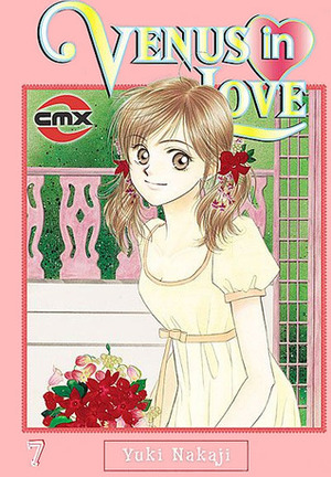 Venus in Love, Vol. 07 by Yuki Nakaji