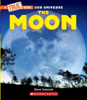 The Moon by Steve Tomecek, Gary LaCoste
