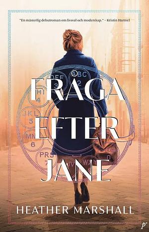 Fråga efter Jane by Heather Marshall