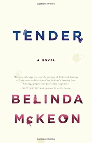 Tender by Belinda McKeon