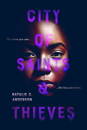 City of Saints and Thieves by Natalie C. Anderson