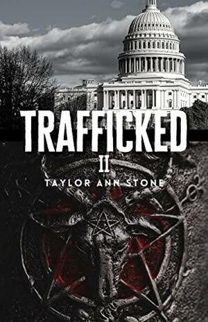 Trafficked II: Marlene's Story of Justice, A Teen Thrilling Kidnap Suspense Crime Fiction Novel by Taylor Ann Stone