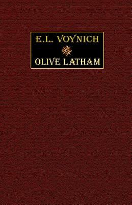 Olive Latham by E.L. Voynich