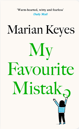 My Favourite Mistake by Marian Keyes