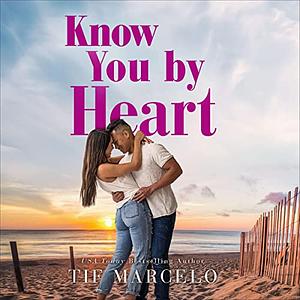 Know You by Heart by Tif Marcelo