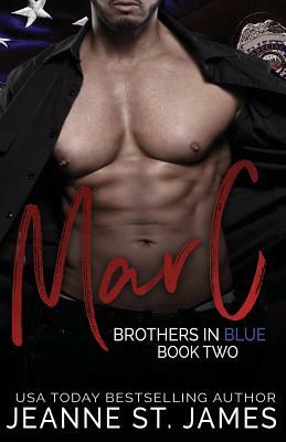 Brothers in Blue: Marc by Jeanne St. James