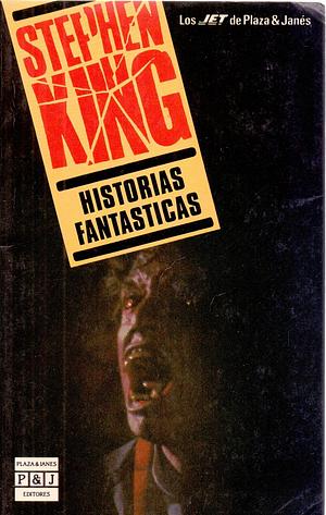 Historias Fantásticas by Stephen King