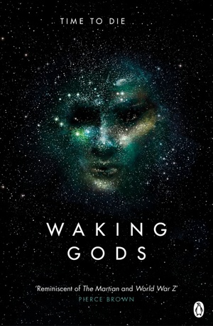 Waking Gods by Sylvain Neuvel