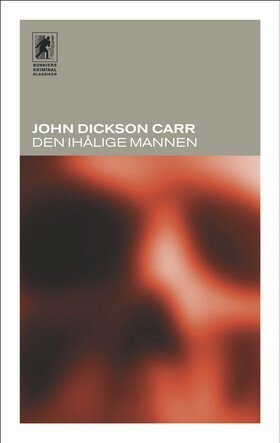 Den ihålige mannen by Claës Gripenberg, John Dickson Carr