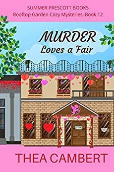 Murder Loves a Fair by Thea Cambert