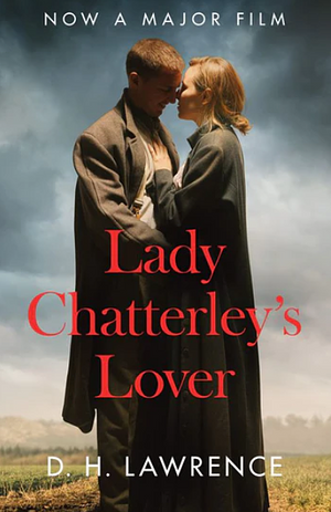 Lady Chatterley's Lover by D.H. Lawrence