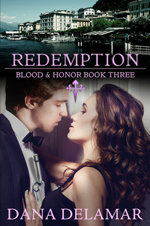 Redemption by Dana Delamar