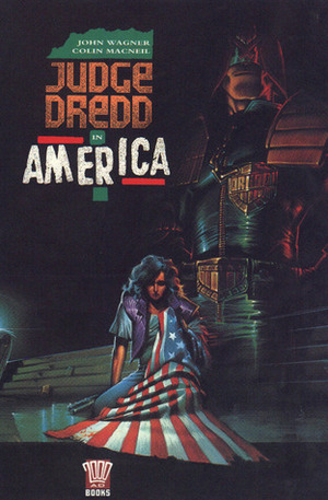 Judge Dredd in America by John Wagner, Colin MacNeil