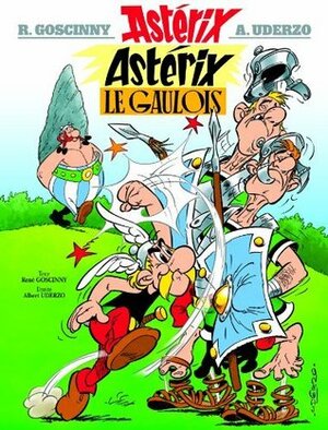 Astérix - Astérix le Gaulois - nº1 by René Goscinny, Albert Uderzo