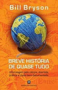 Breve História de Quase Tudo by Bill Bryson