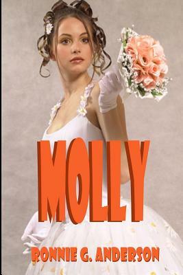 Molly by Ronnie G. Anderson